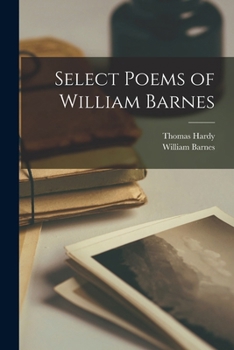 Paperback Select Poems of William Barnes Book