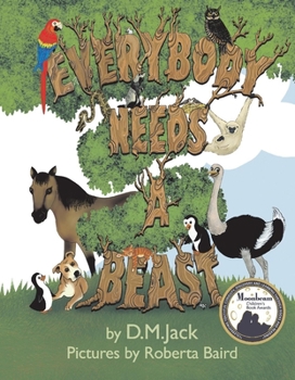 Hardcover Everybody Needs a Beast: Volume 1 Book