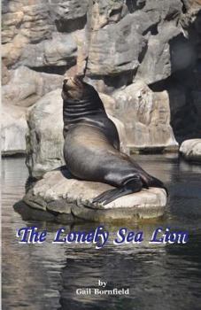 Paperback The Lonely Sea Lion Book