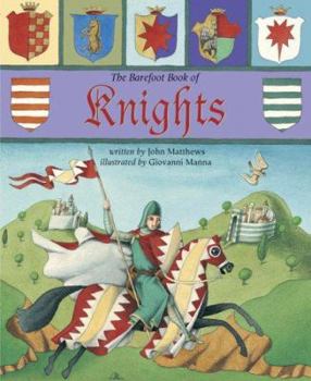 Paperback The Barefoot Book of Knights [With CD] Book
