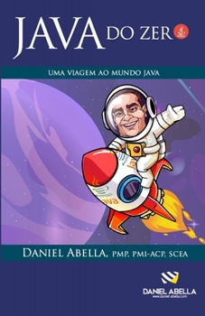 Paperback Java do Zero: Uma Viagem ao Mundo Java [Portuguese] Book