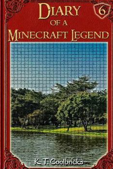 Paperback Diary of a Minecraft Legend: Book 6 Book