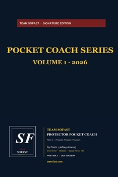 Paperback Team SOFAST Protector Pocket Coach: Civilian Carry - Mindset, Precision, Field Reference Book