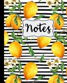 Paperback Notes: Lemon Tree Pattern on Black and White Stripes 7.5" X 9.25" Wide Ruled Notebook 110 Pages Book