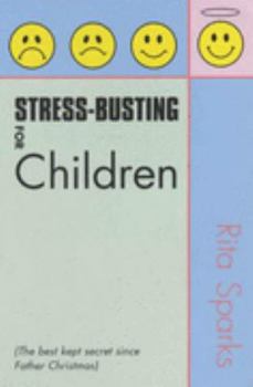 Paperback Stress-busting for Children Book