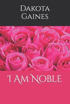 Paperback I Am Noble Book