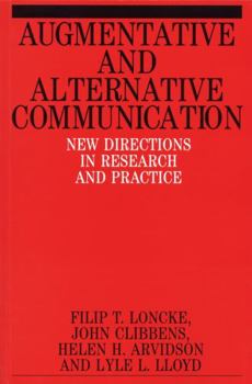 Paperback Augmentative and Alternative Communication: New Directions in Research and Practice Book