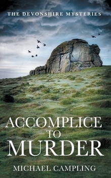 Paperback Accomplice to Murder: A British Murder Mystery Book