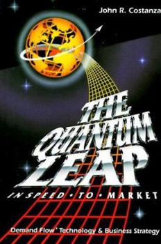 Hardcover The Quantum Leap...: In Speed-To-Market Book