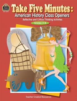 Paperback Take Five Minutes: American History Class Openers Book