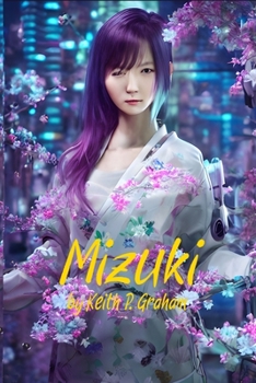 Paperback Mizuki: A Silicon Romance Book