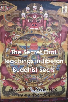 Paperback The Secret Oral Teachings in Tibetan Buddhist Sects Book