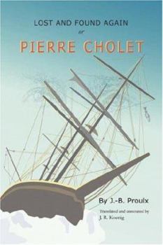 Paperback Lost and Found Again, Or, Pierre Cholet Book