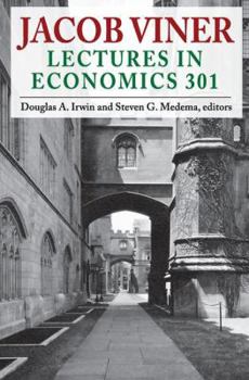 Paperback Jacob Viner: Lectures in Economics 301 Book