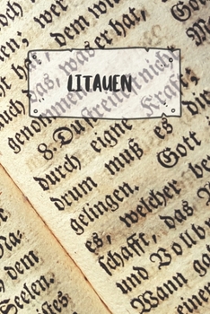 Litauen: Liniertes Reisetagebuch Notizbuch oder Reise Notizheft liniert - Reisen Journal für Männer und Frauen mit Linien (German Edition)