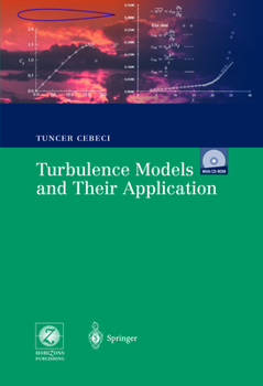 Hardcover Turbulence Models and Their Application: Efficient Numerical Methods with Computer Programs Book