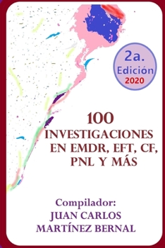 Paperback 100 Investigaciones En Emdr, Eft, Cf, Pnl Y Más [Spanish] Book