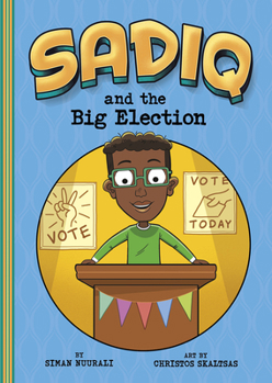 Sadiq and the Big Election - Book  of the Sadiq