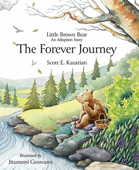 Hardcover Little Brown Bear: The Forever Journey Book