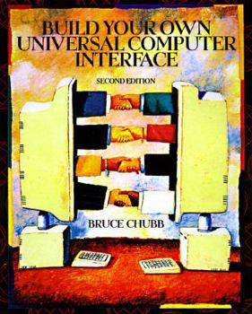 Paperback Build Your Own Universal Computer Interface Book