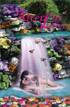 Paperback Afterlife Love: a Novel Book