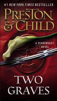 Two Graves - Book #12 of the Aloysius Pendergast