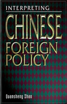 Paperback Interpreting Chinese Foreign Policy: The Micro-Macro Linkage Approach Book