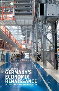 Paperback Germany's Economic Renaissance: Lessons for the United States Book