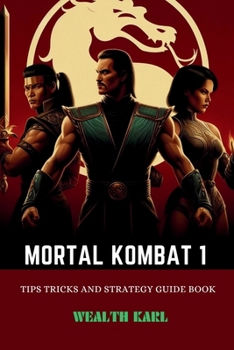 Paperback Mortal Kombat 1: Tips Tricks and Strategy Guide Book