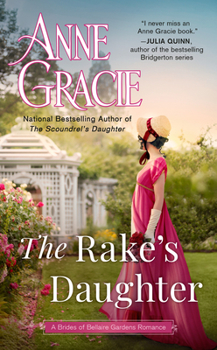 The Rake's Daughter - Book #2 of the Brides of Bellaire Gardens