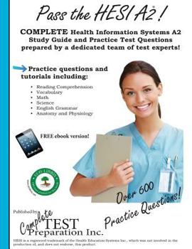 Paperback Pass the Hesi A2: A Complete Study Guide with Practice Test Questions Book