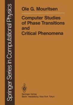 Paperback Computer Studies of Phase Transitions and Critical Phenomena Book