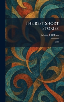 Hardcover The Best Short Stories: 1922 Book