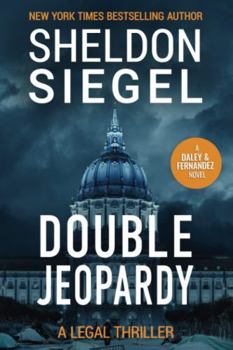 Double Jeopardy - Book #14 of the Mike Daley/Rosie Fernandez Mystery