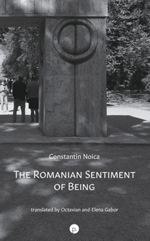 Paperback The Romanian Sentiment of Being Book