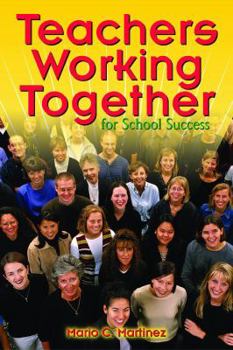 Hardcover Teachers Working Together for School Success Book