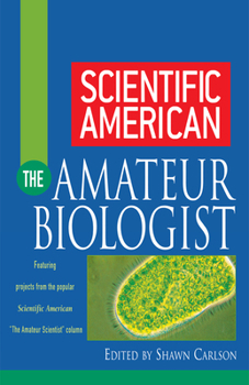 Paperback Scientific American the Amateur Biologist Book
