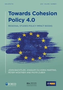 Paperback Towards Cohesion Policy 4.0: Structural Transformation and Inclusive Growth Book