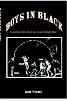 Paperback Boys in Black: Basketball's Greatest David and Goliath Story Book