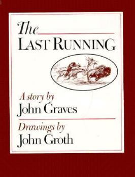 Hardcover The Last Running: A Story Book