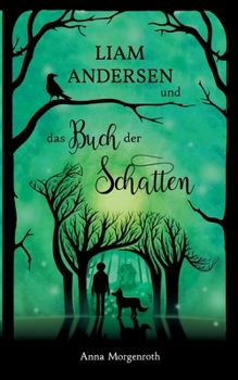 Paperback Liam Andersen und das Buch der Schatten [German] Book