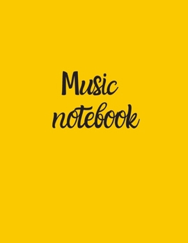 Blank Sheet Music Notebook, Notebook for Musicians, Music Composition Notebook: Ready to save your songs for the composer, students