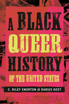 Paperback A Black Queer History of the United States Book