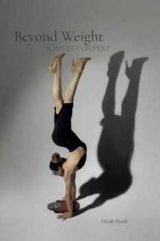 Hardcover Beyond Weight: Body in Context Book