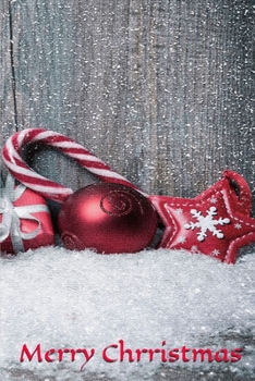 Paperback Christmas Notebook, Memory Book to Write or Draw, (Xmas), 6x9, 50 Beautiful Pages: CHRISTMAS NOTES, JOURNAL, NOTES: school notes, notebook, journal Book