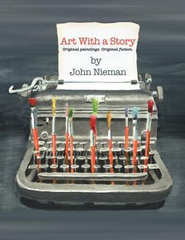 Paperback Art with a Story: Art & Short Stories Book