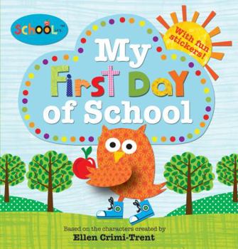 Paperback Schoolies: My First Day of School Book