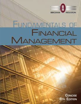 Paperback Study Guide for Brigham/Houston's Fundamentals of Financial Management, Concise Edition, 8th Book