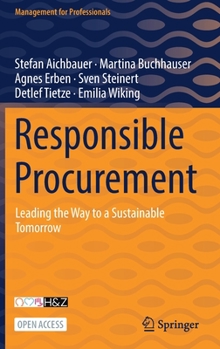 Hardcover Responsible Procurement: Leading the Way to a Sustainable Tomorrow Book