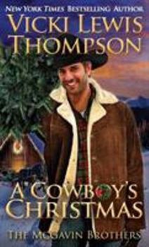 A Cowboy's Christmas - Book #6 of the McGavin Brothers